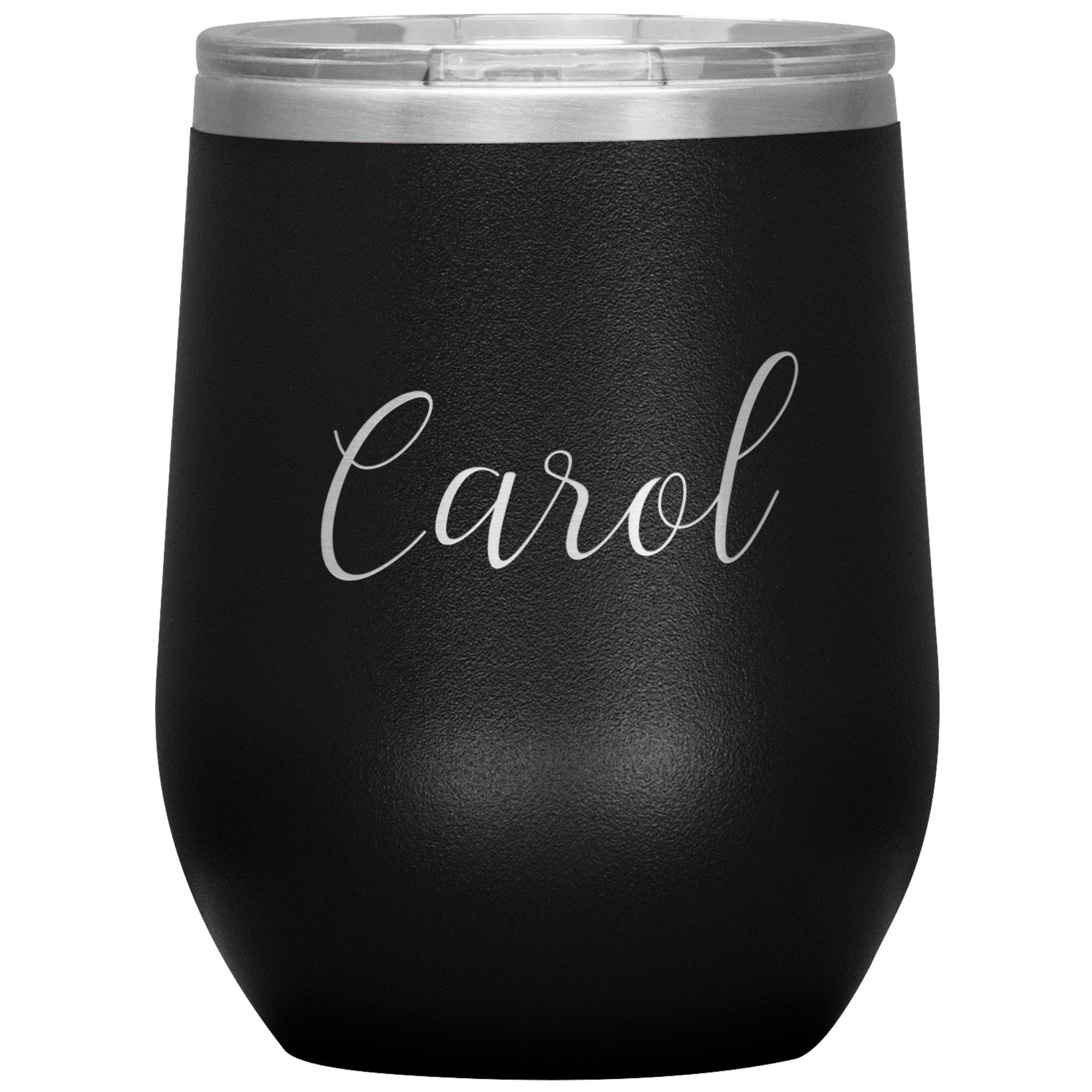 Carol - Personalized Wine Tumbler Wine Tumbler teelaunch Black 