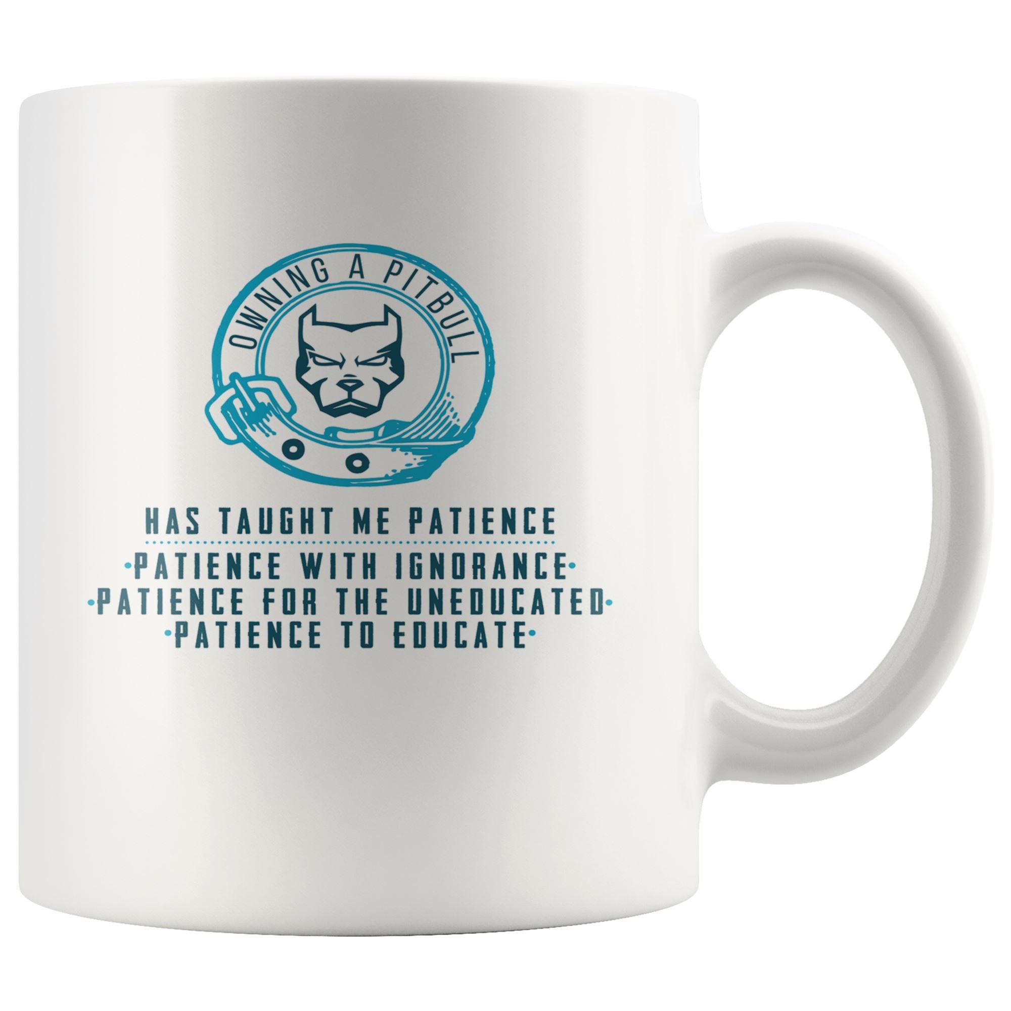 Pitbull & Patience Drinkware teelaunch 11oz Mug 