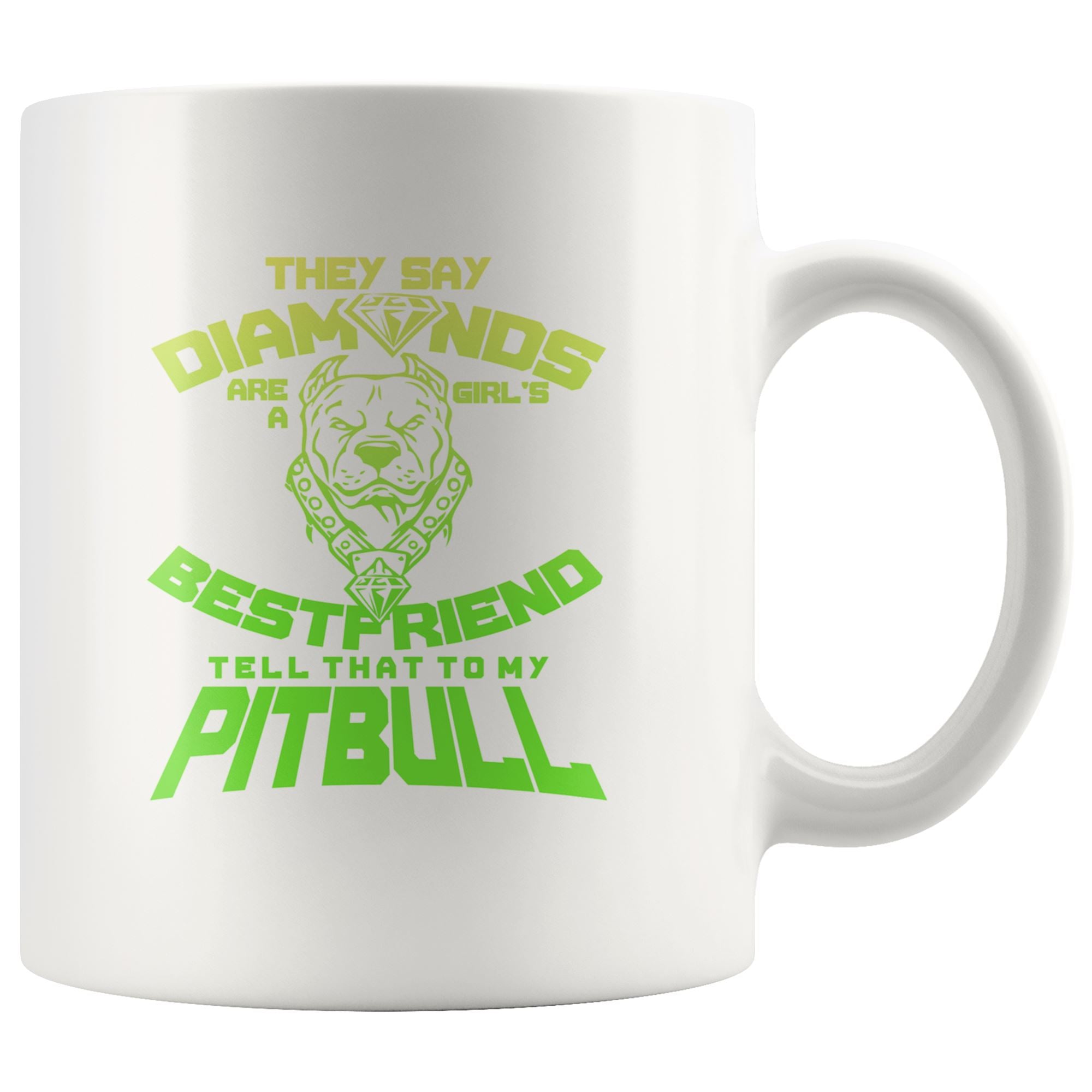Diamonds & Pitbulls Drinkware teelaunch 11oz Mug 