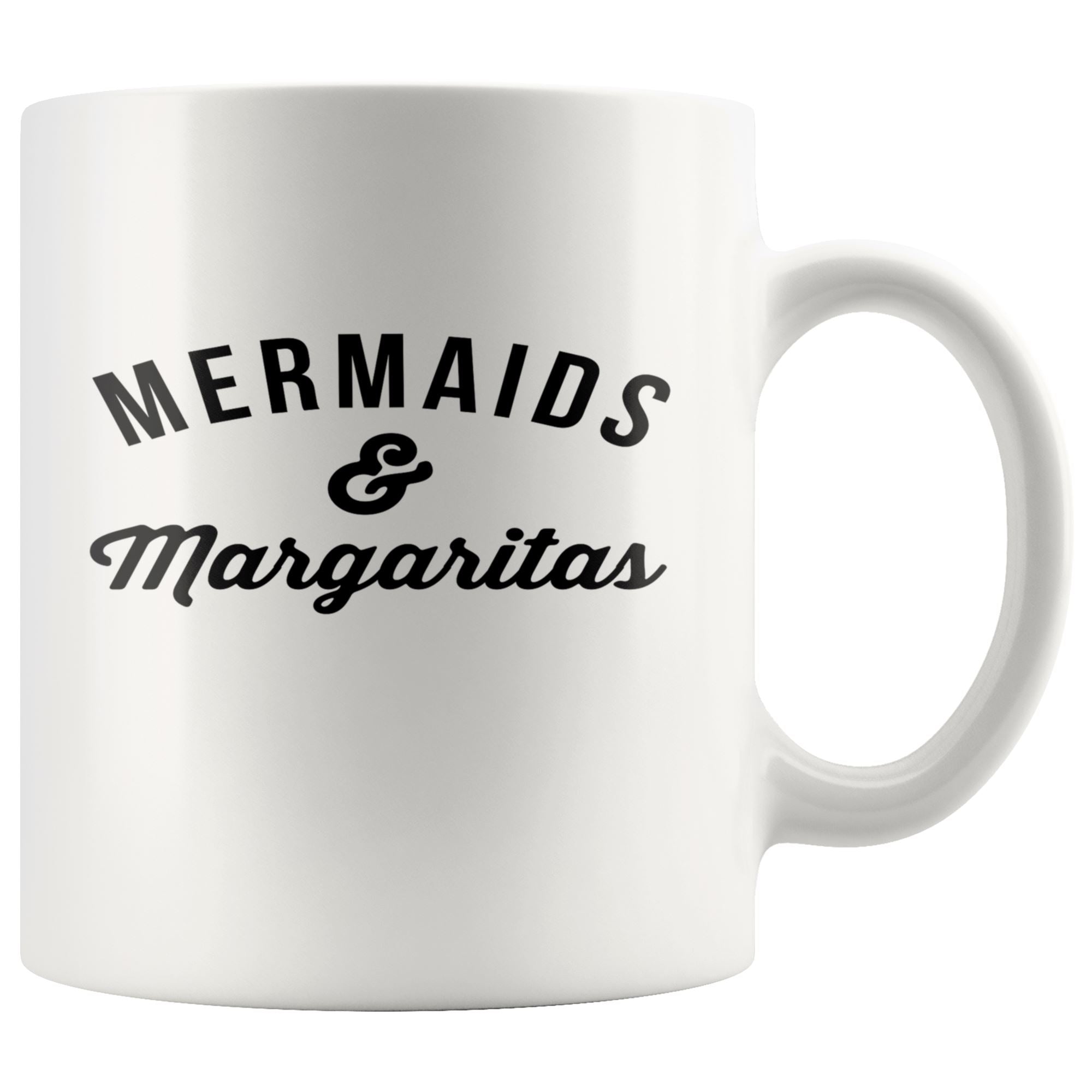 Mermaids and Margaritas Drinkware teelaunch 11oz Mug 