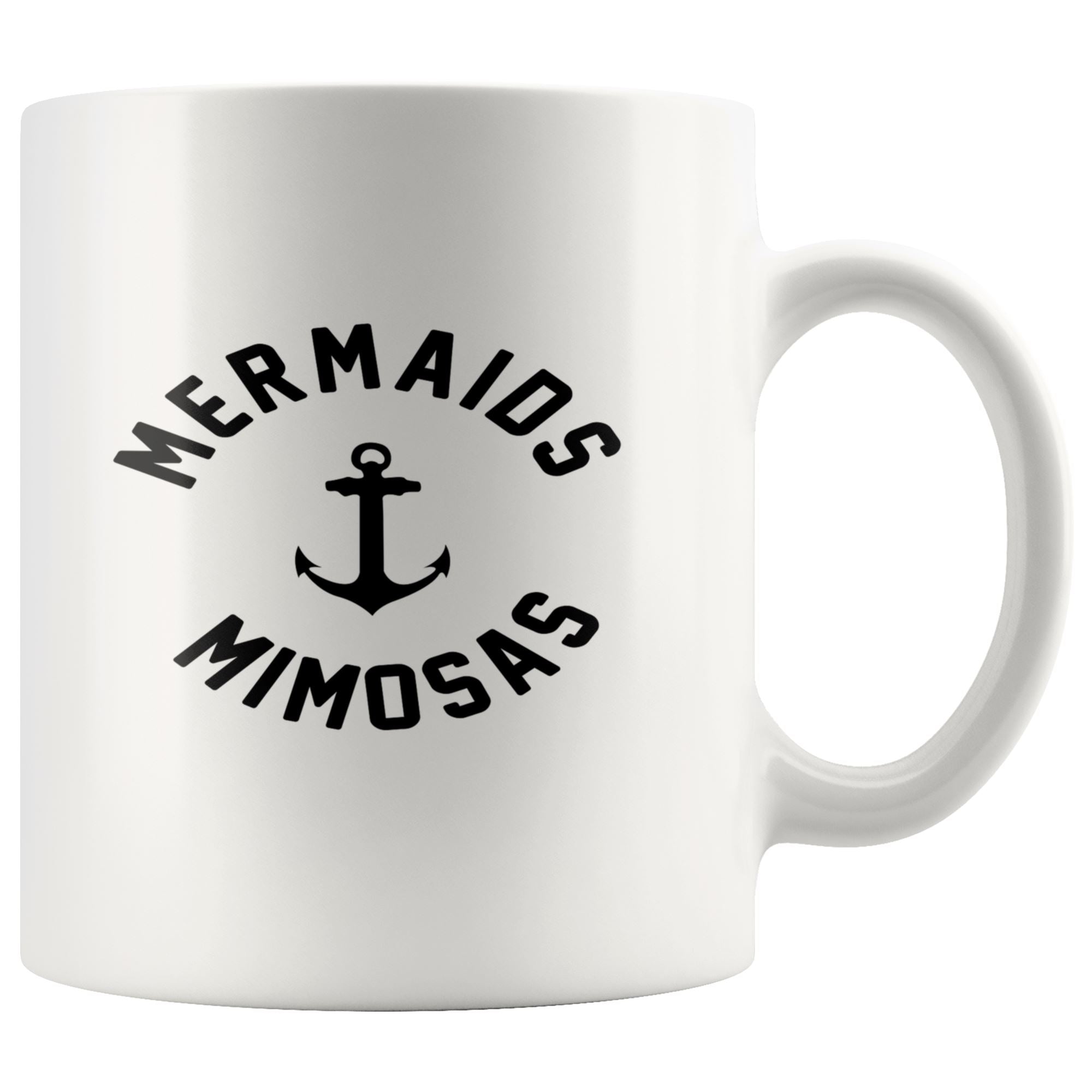 Mermaids Mimosa Drinkware teelaunch 11oz Mug 