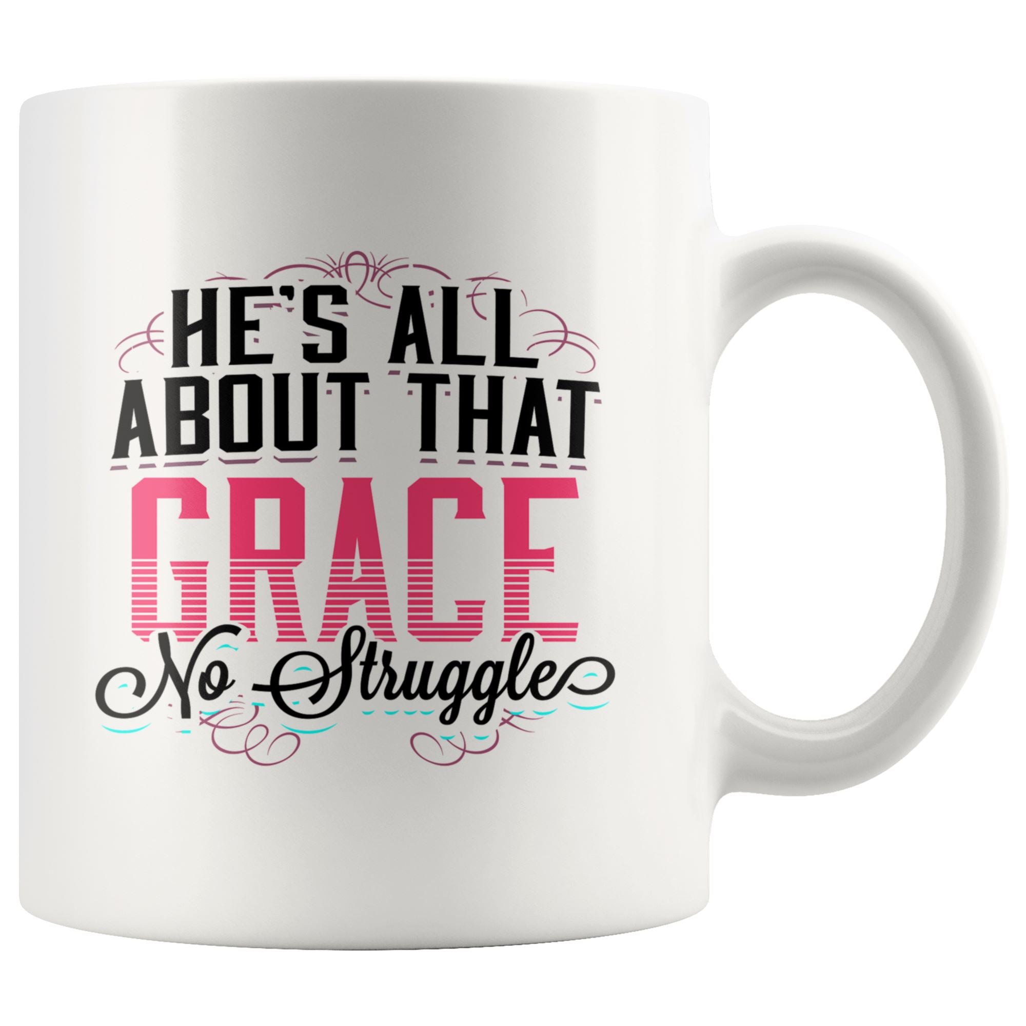 All About That Grace Mug Drinkware teelaunch 11oz Mug 