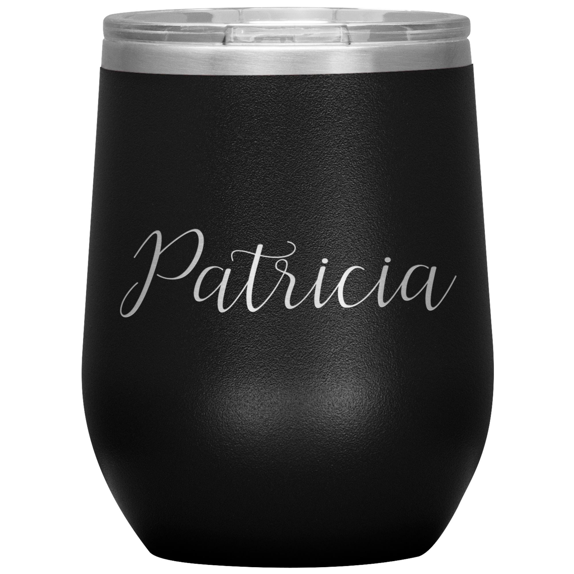 Patricia - Personalized Wine Tumbler Wine Tumbler teelaunch Black 