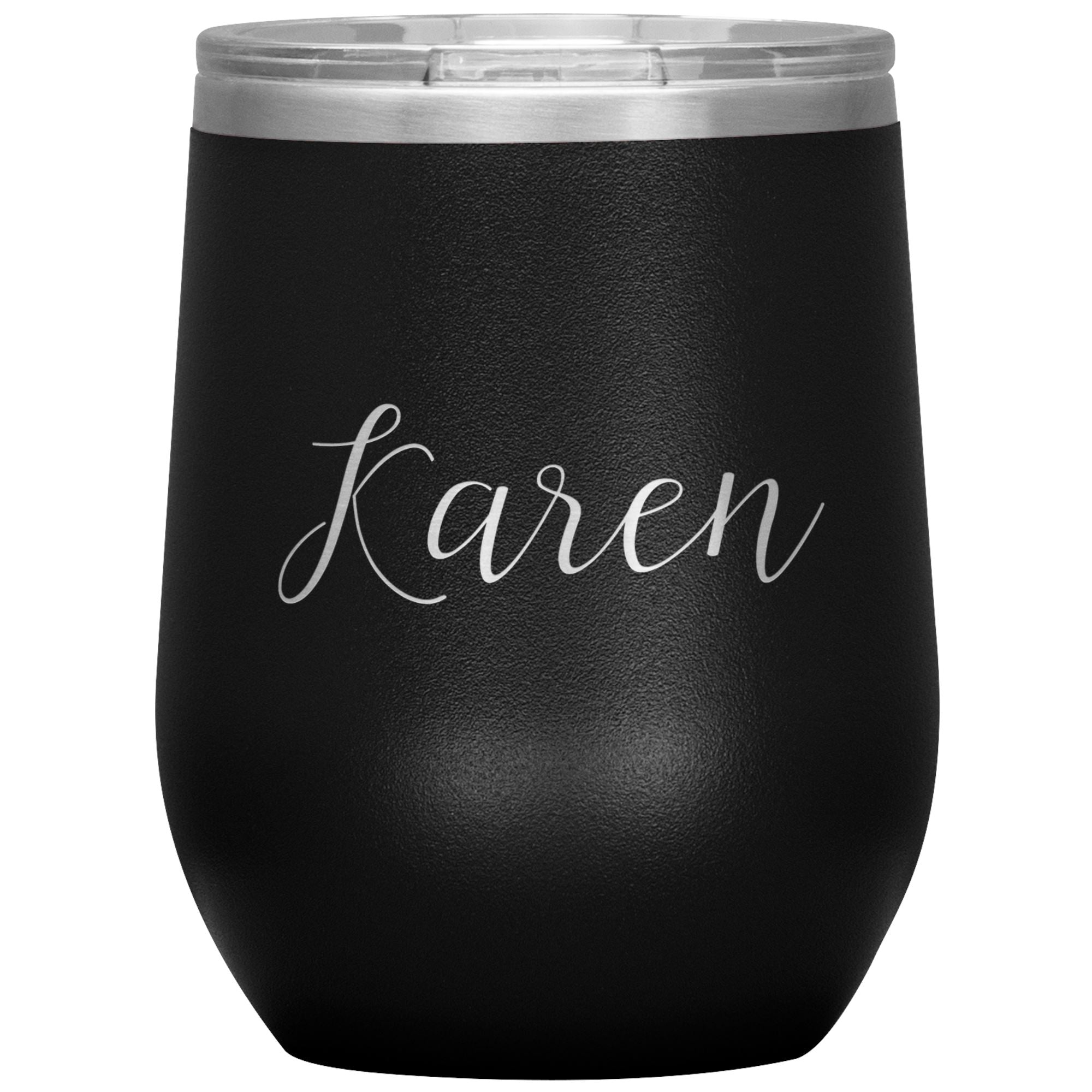 Karen - Personalized Wine Tumbler Wine Tumbler teelaunch Black 