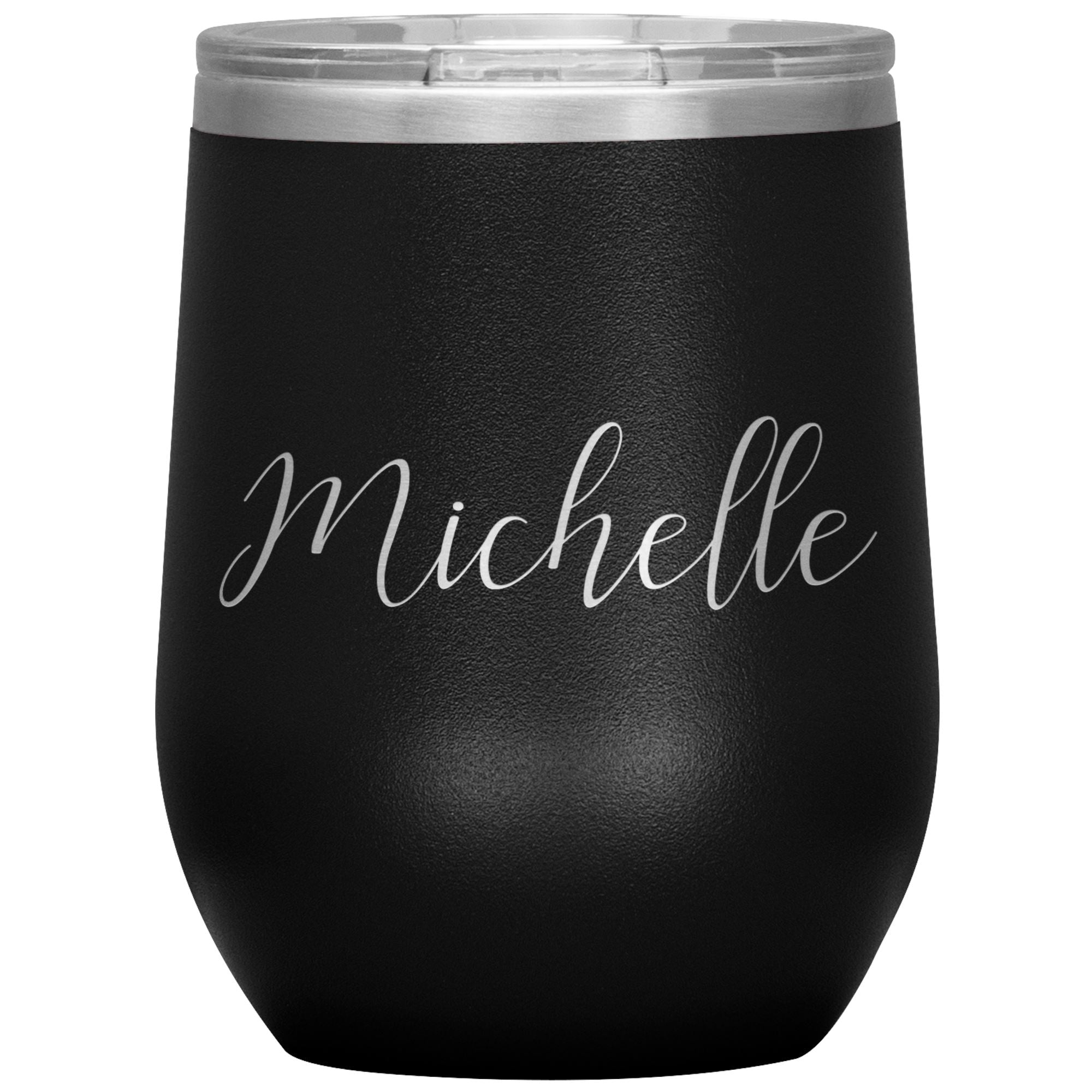 Michelle - Personalized Wine Tumbler Wine Tumbler teelaunch Black 