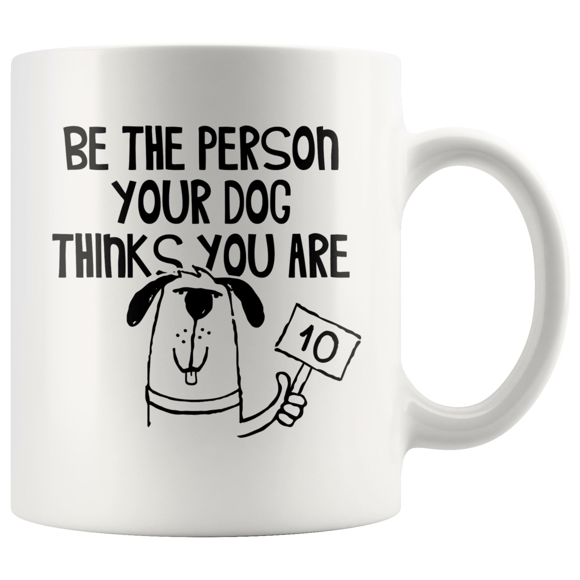 Be the Person Mug Drinkware teelaunch 11oz Mug 